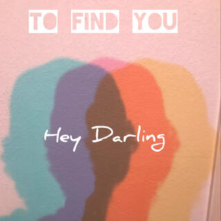 Hey Darling