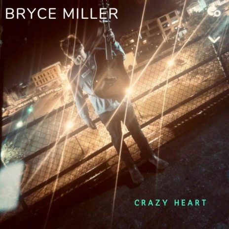 Crazy Heart | Boomplay Music