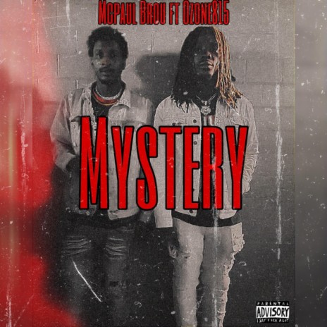 Mystery ft. Ozone815 | Boomplay Music