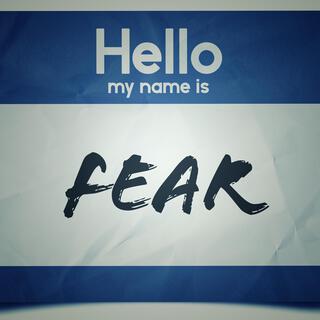 Fear