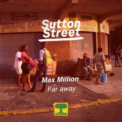 Far Away (Sutton Street) | Boomplay Music
