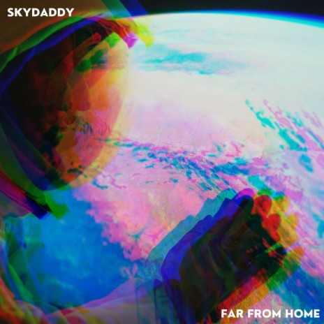 Far From Home | Boomplay Music