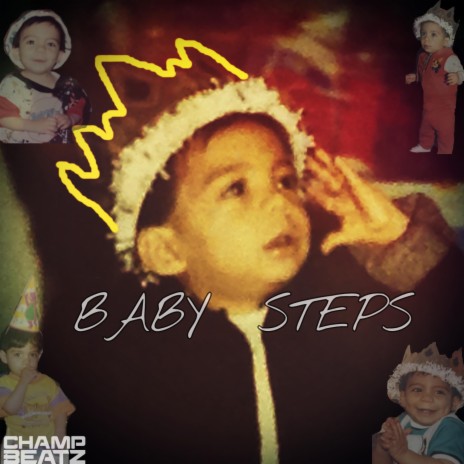 Baby Steps | Boomplay Music