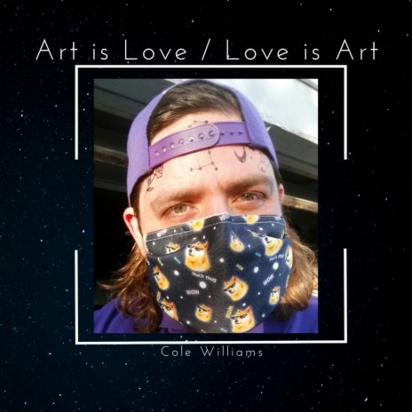 Art is Love / Love is Art