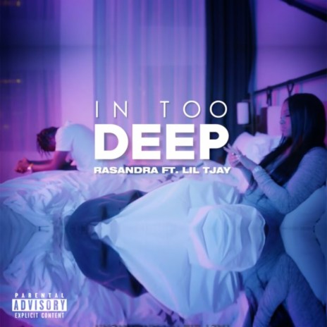 In Too Deep ft. Lil Tjay | Boomplay Music