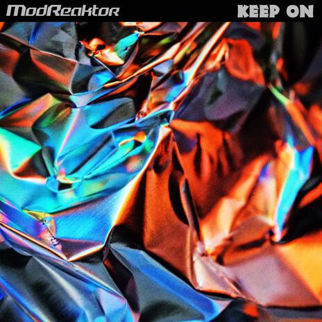 Keep On | Boomplay Music