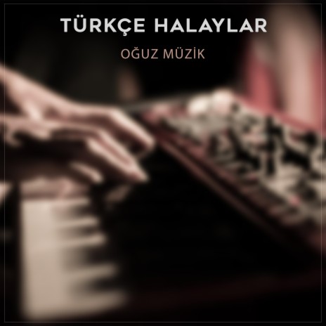 Türkçe Halaylar Yeni ft. Oğuz Müzik