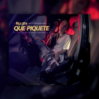 Que piquete (Original)