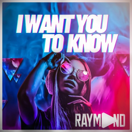I Want You To Know | Boomplay Music