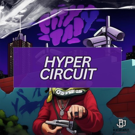 Hyper Circuit (Freestyle Hyper Trap Beat) | Boomplay Music