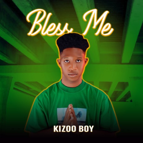 Bless Me | Boomplay Music