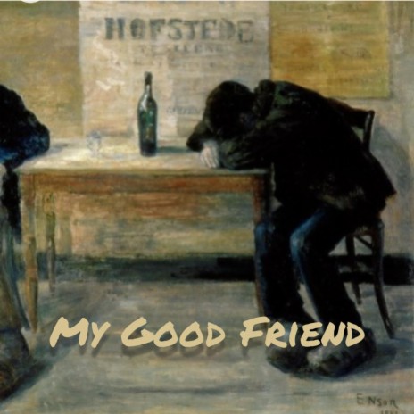 My Good Friend (Acoustic) | Boomplay Music