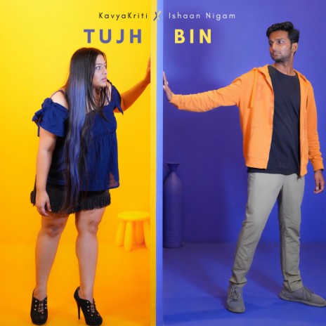 Tujh Bin - 1 Min Music ft. KavyaKriti | Boomplay Music