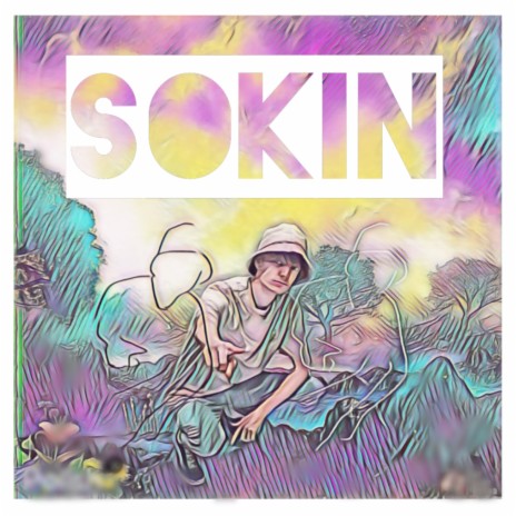 Sokin | Boomplay Music