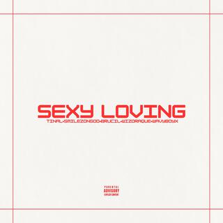 Sexy Loving ft. SmilezOnGod, Brucil, Wizdraque & Wavyboy X lyrics | Boomplay Music