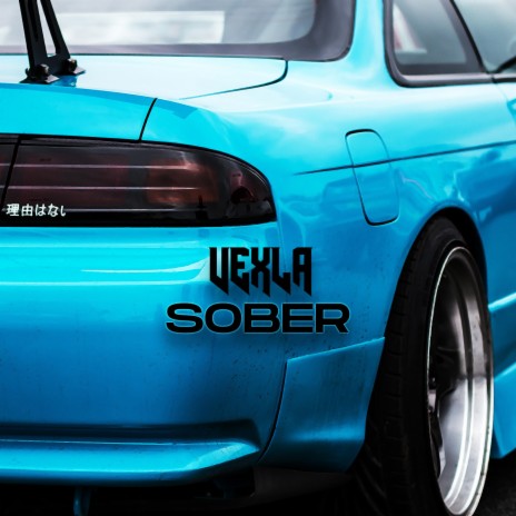 Sober | Boomplay Music