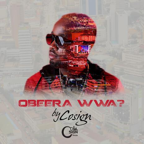 Obeera Wa | Boomplay Music