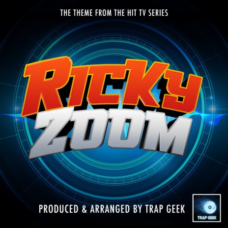 Ricky Zoom Main Theme (From Ricky Zoom) (Trap Version) | Boomplay Music