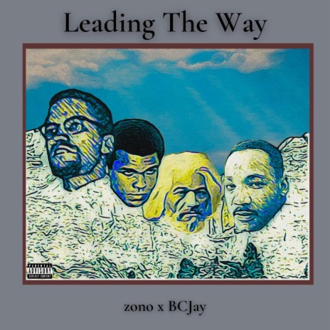 Leading The Way ft. BCJay | Boomplay Music
