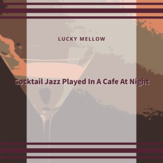 Cocktail Jazz Played in a Cafe at Night