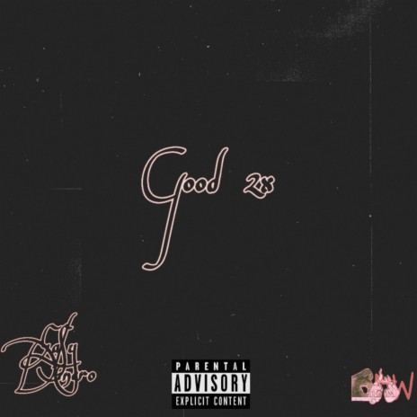 Good 2x | Boomplay Music