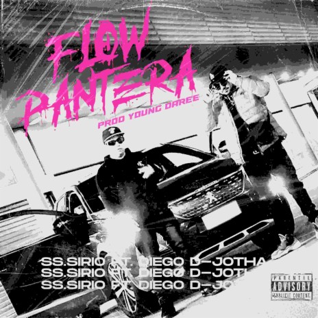 Flow Pantera ft. Diego D-Jotha | Boomplay Music