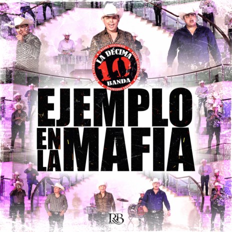 Ejemplo En La Mafia | Boomplay Music