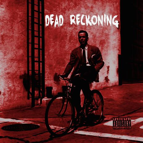 DEAD RECKONING ft. TIMMY2DRUGS | Boomplay Music