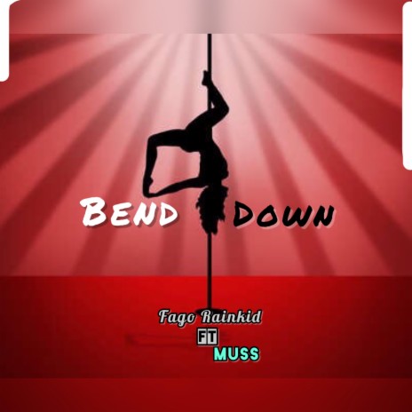 Bend Down (feat. Muss)