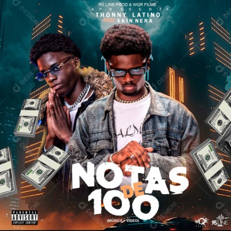 Notas de 100 | Boomplay Music