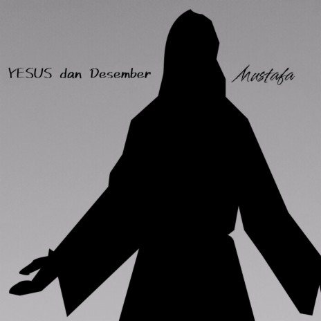 YESUS dan Desember | Boomplay Music