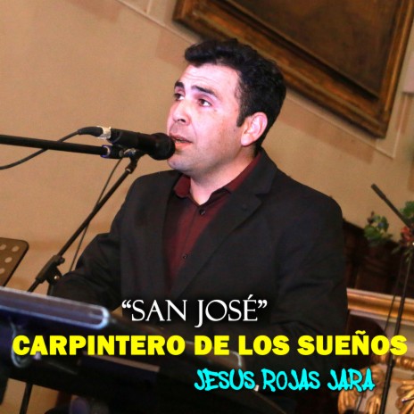 San José Carpintero De Los sueños | Boomplay Music