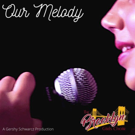 Our Melody | Boomplay Music