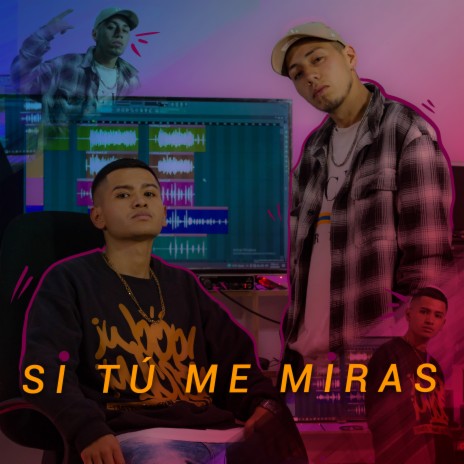 Si Tú Me Miras ft. Dealer Soul B | Boomplay Music