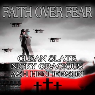 Faith Over Fear