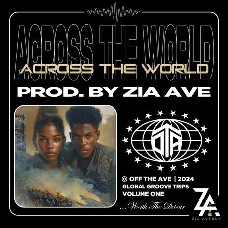 Across The World | Boomplay Music