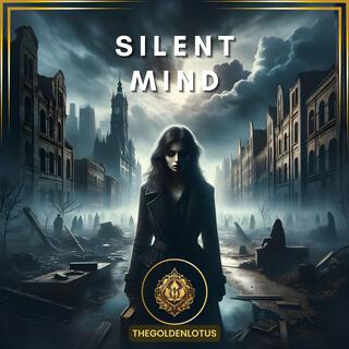 Silent Mind