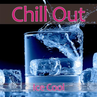 Chillout - Ice Cool