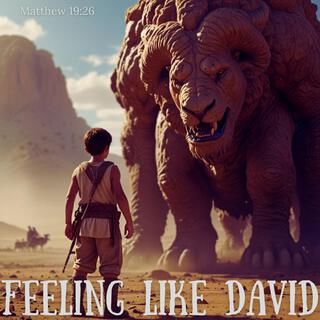 Feeling Like David (Instrumental Version)