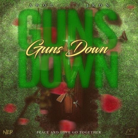 GUNS DOWN ft. JRDN | Boomplay Music