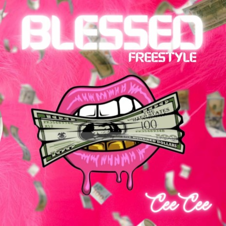 BLESSED FREESTYLE