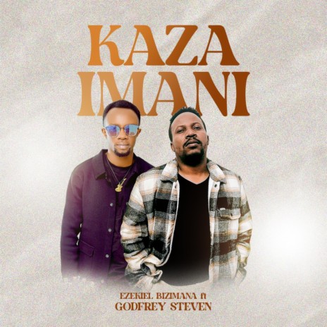 KAZA IMANI | Boomplay Music