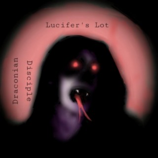 Lucifer's Lot