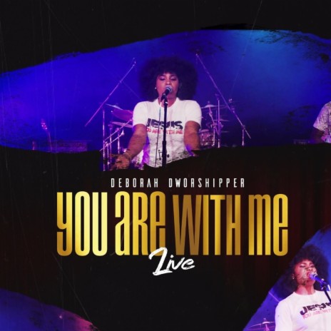 You Are with Me (Live) | Boomplay Music