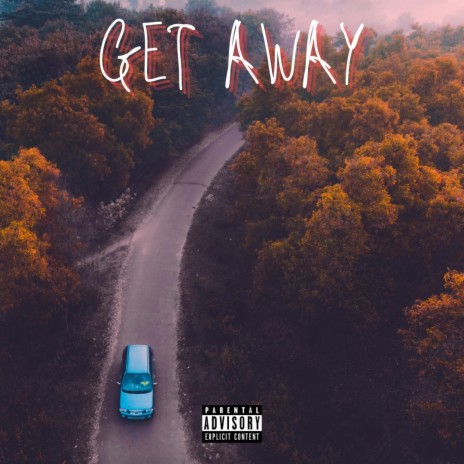 Get Away | Boomplay Music