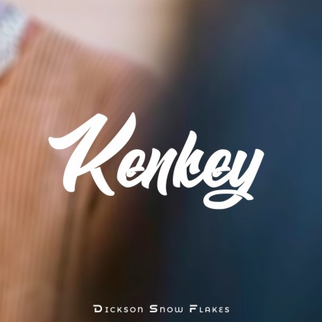 Kenkey | Boomplay Music