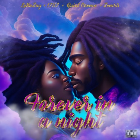 Forever In A Night ft. 1787, Quint Essence & Zencris | Boomplay Music