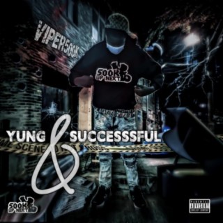 Yung & Successful