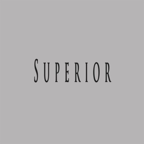 Superior ft. KlickBoomBeatZ | Boomplay Music