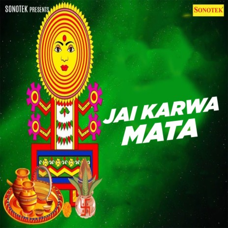 Jai Karwa Mata | Boomplay Music